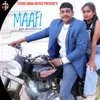 About Maafi Song