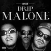 About Drip Malone Song