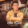 About Hai Quê Song