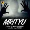 About Mrityu Song
