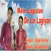 About Mai Lajpalam De Dar Song