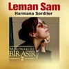 About Harmana Serdiler Musa Eroğlu İle Bir Asır 2 Song