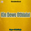 Kin Dewo Othlalai