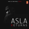 Asla Returns