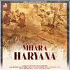 About Mhara Haryana Song