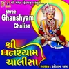 About Shree Ghanshyam Chalisa Song