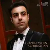 Gözün Aydın Azərbaycan