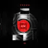 R To The X  (feat. RADIx) [Cuts by Crown]