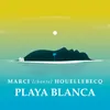 About Playa blanca Song