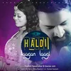 About Haldi Laagan Laagi Song