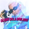 About Olhar dela Brilhou Song