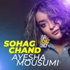 About Sohag Chand Song