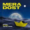 About Mera Dost Song