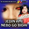 JEDIN AMI NEBO GO BIDAI