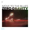 About Move To The Blues Song