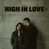 About High In Love Song