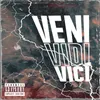 About Veni Vidi Vici Song
