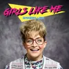 About Girls Like Me Song