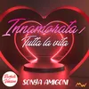 About Innamorata / Tutta la vita Bachata Version Song