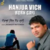 About Hanjua Vich Rorh Gayi Song