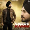 About Vadde Kamm Song