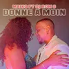 About Donne a moin Song