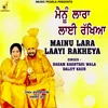 About Mainu Lara Laayi Rakheya Song