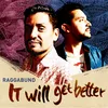 About It will get better Song