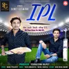 About Ek Taro Prem Ne Biji IPL Song