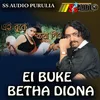 About EI BUKE BETHA DIONA Song