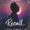 About Recall Song