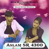 About Aslam SR 4300 Song