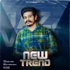 About New Trend Song