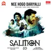 Nee Hogo Dariyalli From "Salmon 3D"