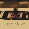 Peşimizdeler