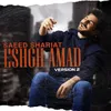 About Eshgh Amad Version 2 Song