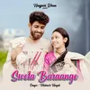 About Sweta Baraange Song