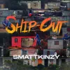 About Ship Out Song