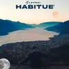 About Habituè Song