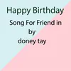 About Happy Birthday Song For Friend in Song