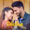 About Dholna Song