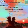 About Kadhal Thuvangiyadhae A Beginning Of Love Song