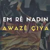 About Em Rê Nadin Song