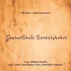 About GauravShali Sardarsheher Song