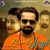 About Ramta Jogi Song