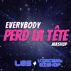 About Everybody perd la tête Song