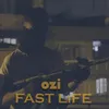 Fast Life