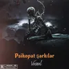 Psikopat şarkılar