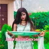 About Sabir Bulgo Gadi jak Song