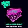 Stronger Love Extended Mix